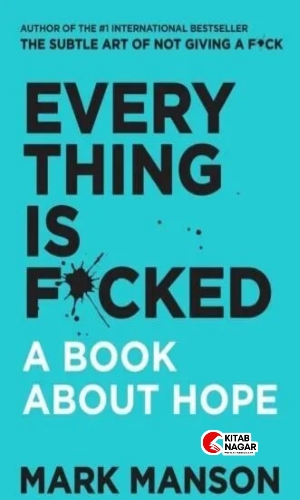 English Book-EveryThing Is Fucked by Mark Manson-kitabnagar.pk
